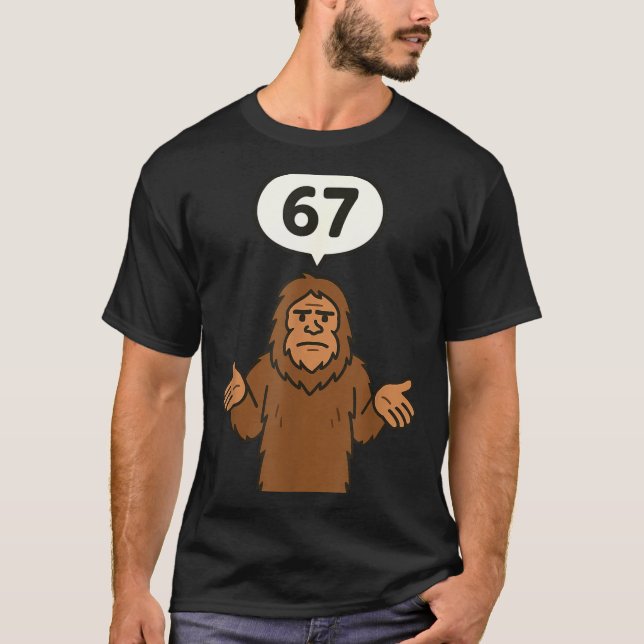 Camiseta Bigfoot 67 Meme Six Seven Funny Sasquatch  (Anverso)