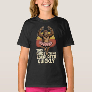 Camiseta Bigfoot Bailando Esto de Bailar se Intensificó Ráp