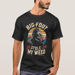 Camiseta Bigfoot Divertido Me Robó Mi Marihuana
