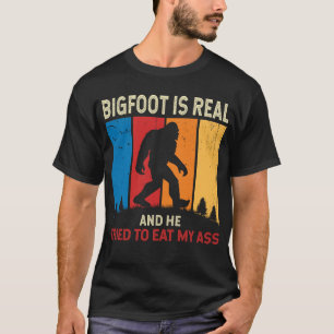 Camiseta Bigfoot Es Real Intentó Comer Sasquatch Divertido