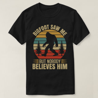 Camiseta Bigfoot me vio pero nadie le cree
