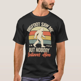 Camiseta Bigfoot Me Vio Pero Nadie Le Cree Humor Divertido