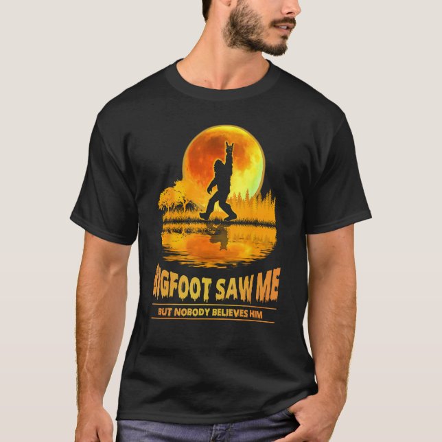 Camiseta Bigfoot me vio pero nadie le cree la luna (Anverso)