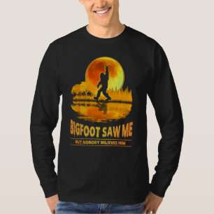 Camiseta Bigfoot me vio pero nadie le cree la luna