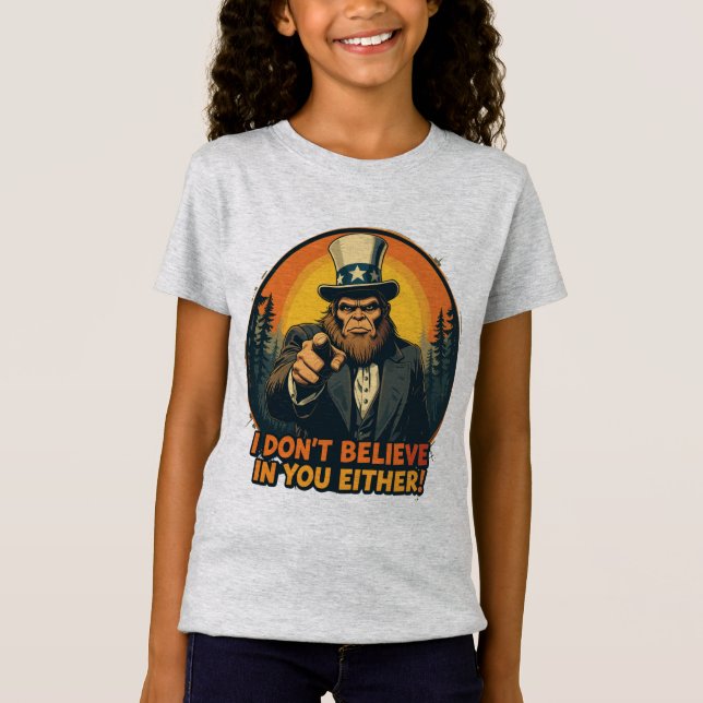 Camiseta Bigfoot no cree en ti tampoco es gracioso (Anverso)