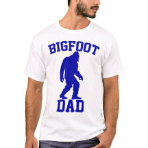 Bigfoot Papá - Bigfoot Divertido