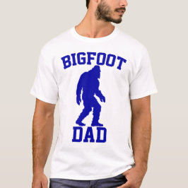 Camiseta Bigfoot Papá - Bigfoot Divertido