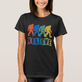 Camiseta Bigfoot Sasquatch Believe