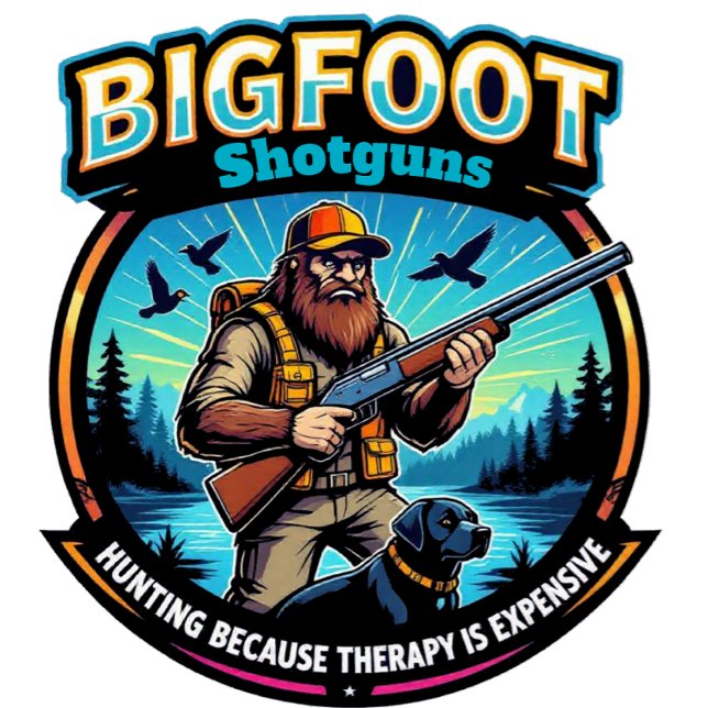 Camiseta Bigfoot Shotguns Hunting is Cheaper Than Therapy (Subido por el creador)