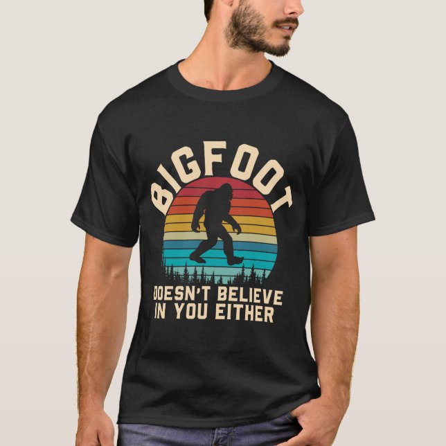 Camiseta Bigfoot tampoco cree en ti (Anverso)