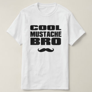 Camiseta Bigote fresco Bro