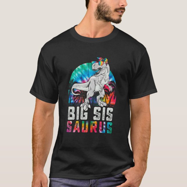 Camiseta Bigsissaurus Rex Dinosaur Big Sis Saurus Family Ma (Anverso)