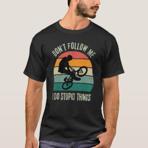 Camiseta BIKE retro BMX No me sigan hago cosas estúpidas