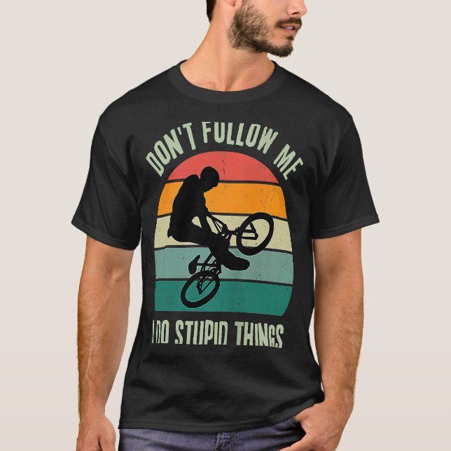 Camiseta BIKE retro BMX No me sigan hago cosas estúpidas (Anverso)