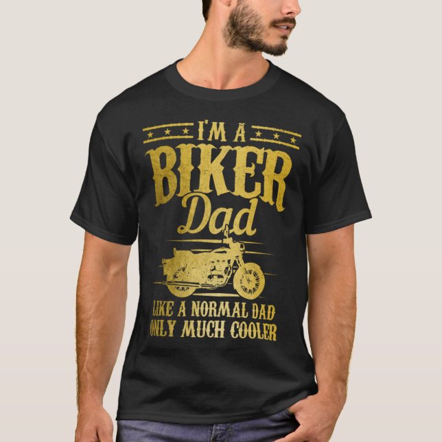 Camiseta Biker Dad Like A Normal Dad But Much Cooler  Motor (Anverso)