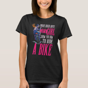Camiseta Biker Deja Que Un Chica Te Muestre Cómo Pasar