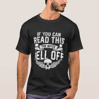 Camiseta Biker I Motocicleta I Si Puedes Leer Esto El Fel B