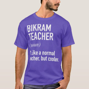 Camiseta Bikram Teacher Definido
