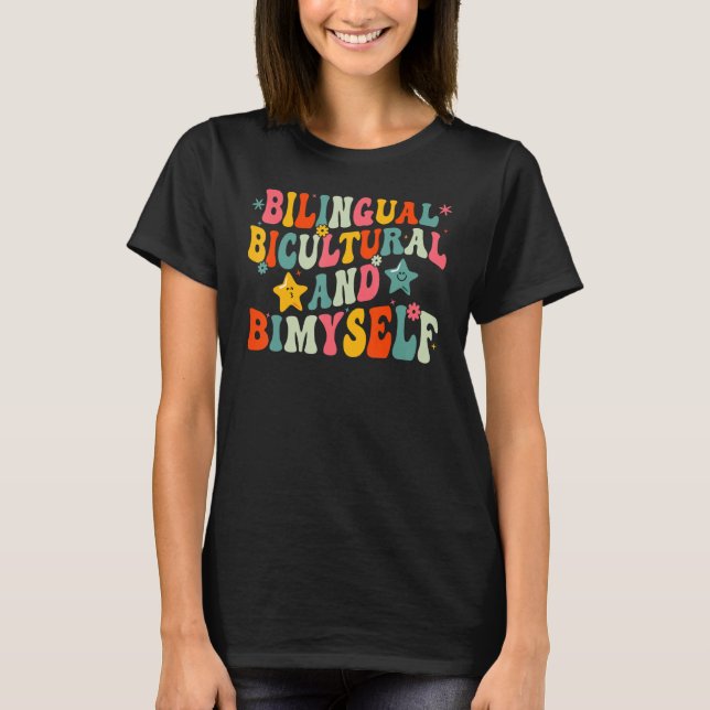 Camiseta Bilingual Bicultural And Bimyself 9 (Anverso)