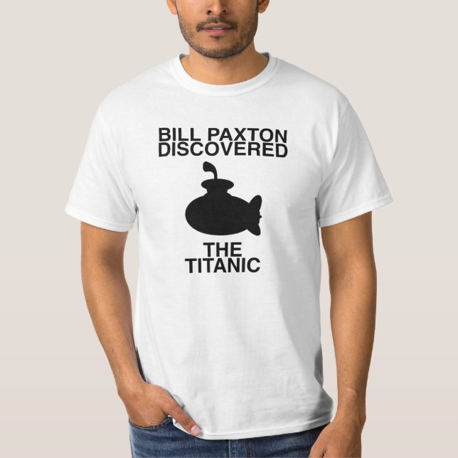 Camiseta Bill Paxton descubrió el titánico (Anverso)
