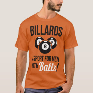 Camiseta Billar un deporte con bolas