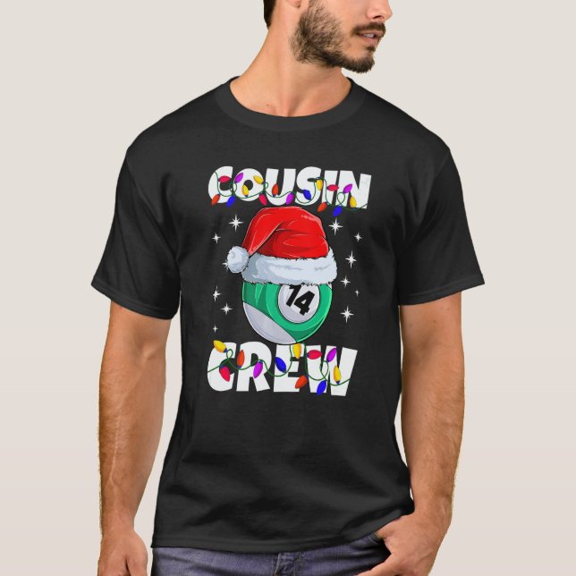 Camiseta Billiard 14 Ball Play Pool Cousin Crew Christmas L (Anverso)