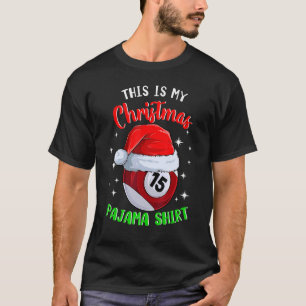 Camiseta Billiard 15 Ball Este Es Mi Navidad Pajama