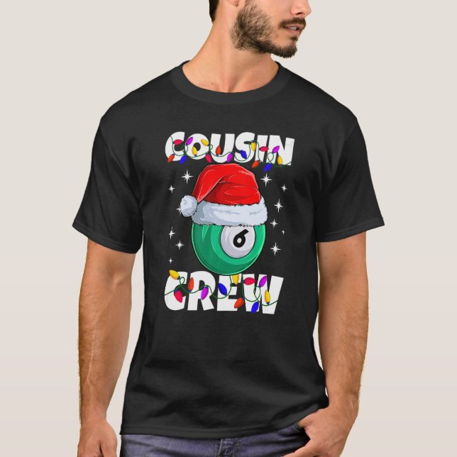 Camiseta Billiard 6 Ball Play Pool Cousin Crew Navidades Li (Anverso)