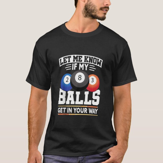 Camiseta Billiard 8 Ball Play Pool Table Cue Stick Snooker (Anverso)