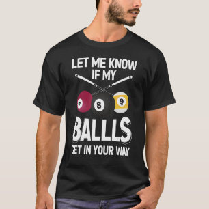 Camiseta Billiard 8 Ball Play Pool Table Cue Stick Snooker