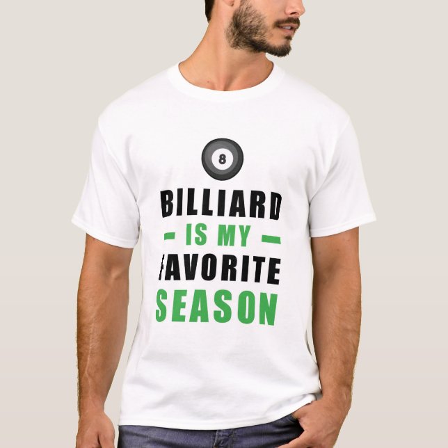 Camiseta Billiard Es Mi Temporada Favorita (Anverso)