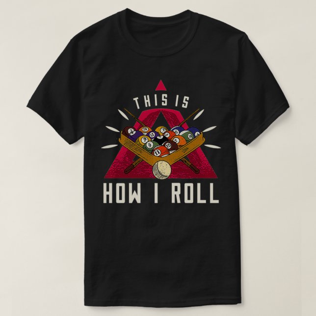 Camiseta Billiard I ROLL Billiards ball game snookpool (Diseño del anverso)