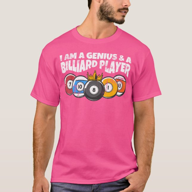 Camiseta Billiard O Billard Genius Funny Pool Billiard (Anverso)