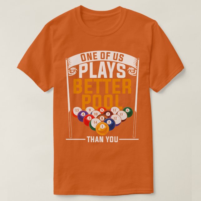 Camiseta Billiard Player Funny Pool Player Snooker Billiard (Diseño del anverso)