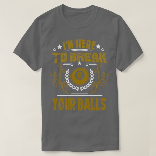 Camiseta Billiard Pool Player dice Funny Billiard Cita F (Diseño del anverso)