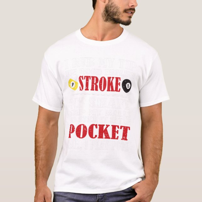 Camiseta Billiard Tee De Funny Pool I Rub My Tip Billiards  (Anverso)