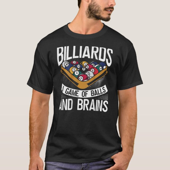 Camiseta Billiards A Game Of Balls And Brains Backprint Poo (Anverso)