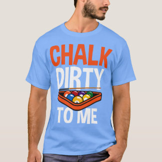 Camiseta Billiards For Pool Player Billiards Balls Chalk D