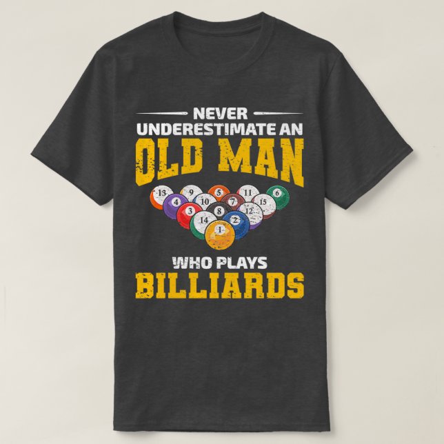Camiseta Billiards Game Pool Dad Grandpa Fathers Day Funny (Diseño del anverso)