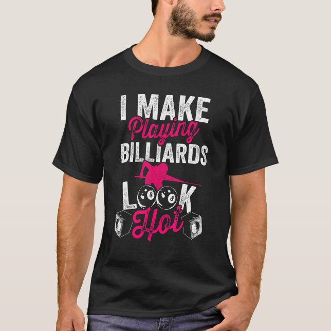 Camiseta Billiards Pool 8 Ball Snooker Female Billiard Play (Anverso)
