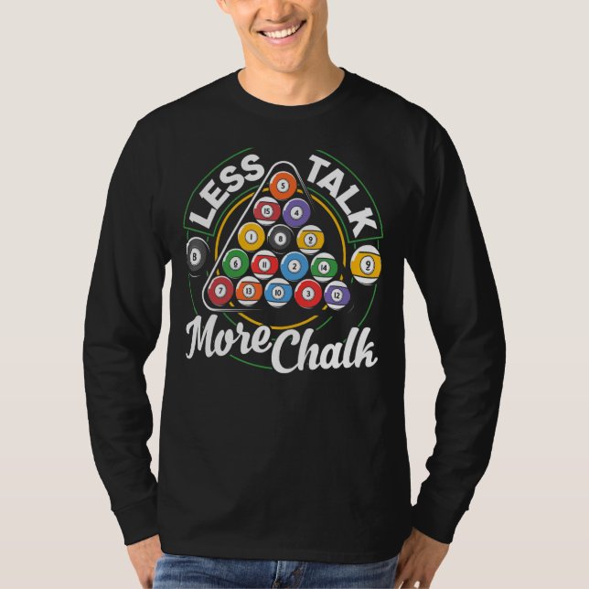 Camiseta Billiards Pool Snooker Player menos llamadas más (Anverso)