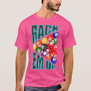 Camiseta Billiards Rack em Up Eight Ball
