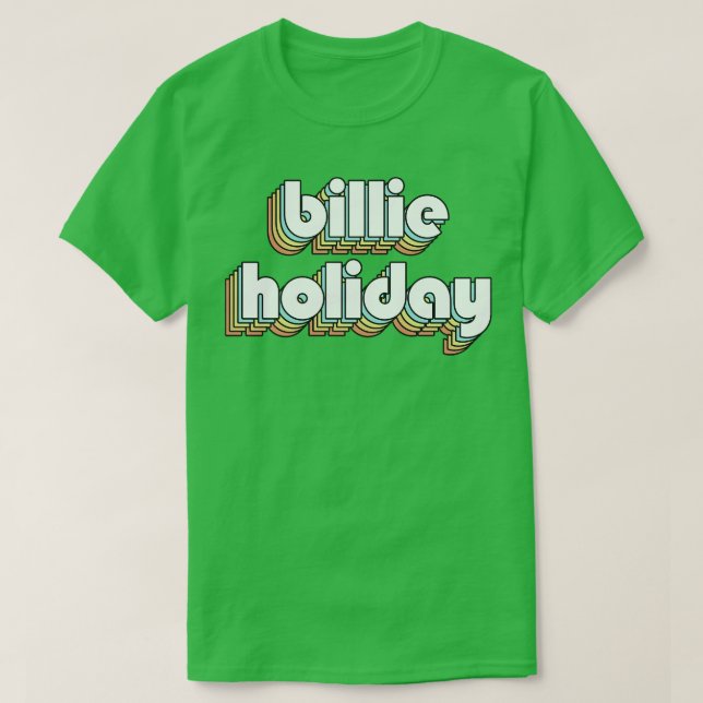Camiseta Billie Holiday Retro Tipografía Arcoiris Faded Sty (Diseño del anverso)