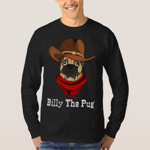 Camiseta Billy The Pug Funny Western Dog Lover Pug Dueño Gi