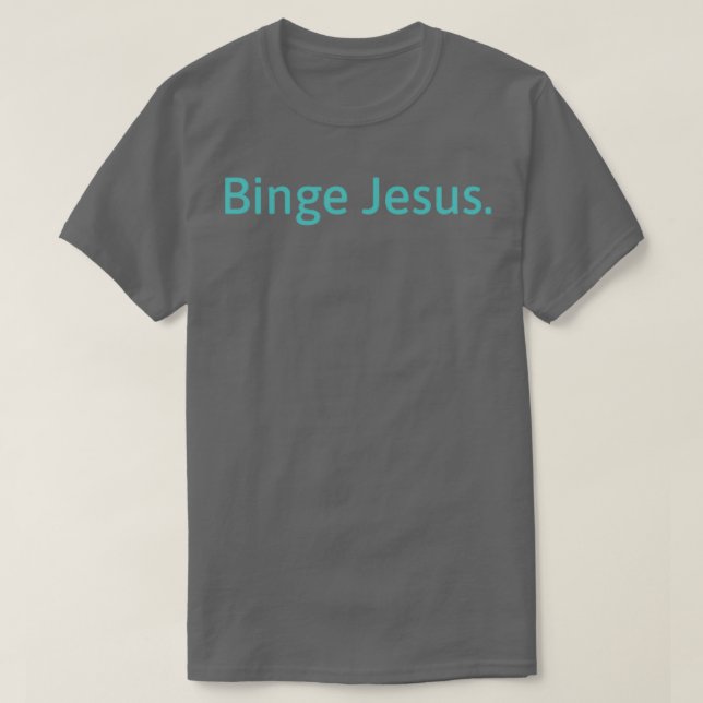 Camiseta Binge Jesus Classic (Diseño del anverso)