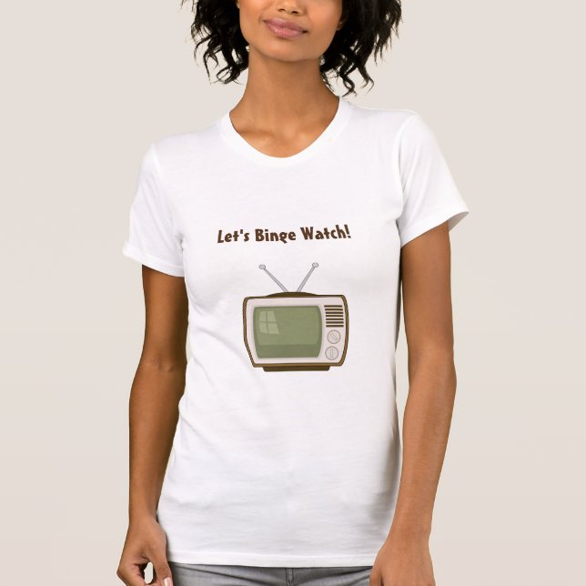 Camiseta Binge Watch TV (Anverso)
