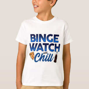 Camiseta Binge Watch y Chill Pizza