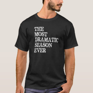 Camiseta Binge Watcher La Temporada Más Dramática De La Tel