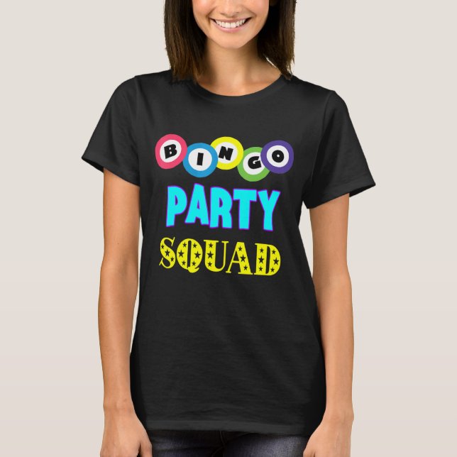 Camiseta Bingo Balls Bingo Fiesta Squad Lucky Bingo Player  (Anverso)