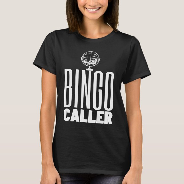 Camiseta Bingo Caller  Bingo  5 (Anverso)